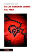 De Las Antiguas Gentes Del Peru / the Old Fashion People of Peru