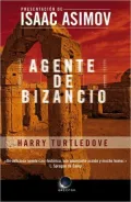 Agente de Bizancio (Agent of Byzantium)