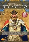 Breve historia de rey Arturo/ Brief History of King Arthur