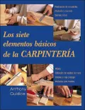 Los siete dlementos basicos de la Carpinteria