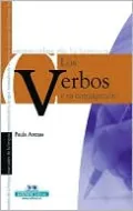 Los Verbos Y Su Conjugacion