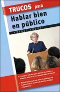 Trucos Para Hablar Bien En Publico