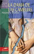 La dama de las camelias/  The Lady of the Camellias