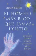 El Hombre Mas Rico Que Jamas Existio/ The Richest Man Who Ever Lived