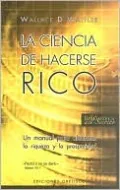 La ciencia de hacerse rico (The Science of Getting Rich)