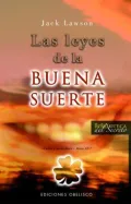 Las leyes de la buena suerte/  The Laws of Good Luck