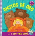 Ricitos de Oro y Los Tres Osos