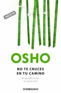 No Te Cruces En Tu Camino