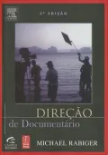 Direcao de Documentario 5 Edicao
