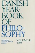 Danish Yearbook of Philosophy, Vol. 41 (2006)