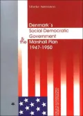 Danish Social Democrats and the Marshall Plan, 1947-50