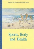 Sports, Body and Health