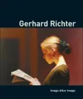 Gerhard Richter: Image After Image
