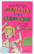 Questa casa e un manicomio e Io sono chiusa dentro