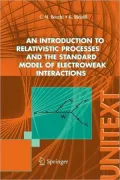 introduction to relativistic processes and the standard model of electroweak Interactions