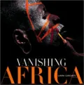 Vanishing Africa