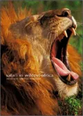 Safari in Wildest Africa