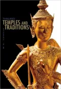 Thailand : Temples and Traditions