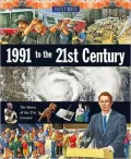 1991 to the 21st Century (History)