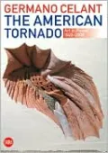 American Twister: Art in Power 1949-2008