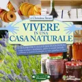 Vivere in Una Casa Naturale