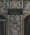 Painted Facades of Florence: XV to XIX Centuries
