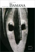 Bamana: Visions of Africa