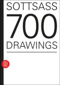 Sottsass: 700 Drawings