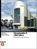 Konstantin S. Meln'nikov and the Construction of Moscow
