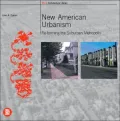 New American Urbanism : Re-Forming the Suburban Metropolis