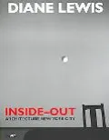 Diane Lewis Inside-Out Architecture New York City