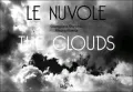 Gianpierro Duronio and Mauro Mattia: The Clouds