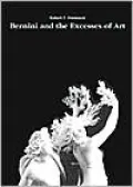 Bernini and the Excesses of Art