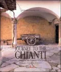 Journey To The Chianti: Getting To Know An Ancient Tuscan Region
