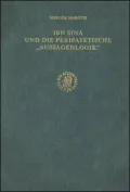 Ibn Sina Und die Peripatetische Aussagenlogik