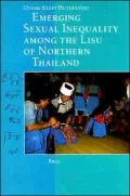Emerging Sexual Inequality among the Lisu of Northern Thailand: The Waning of Dog and Elephant Repute