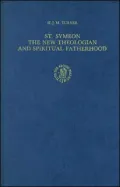 St. Symeon: the New Theologian and Spiritual Fatherhood