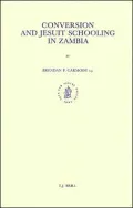 Conversion and Jesuit Schooling in Zambia