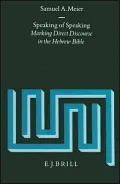 Speaking of Speaking: Marking Direct Discourse in the Hebrew Bible