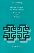 Hellenic Religion and Christianization C. 370-529