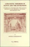 Linguistic Theories in Dante and the Humanists Studies of Language and Intellectual History ...