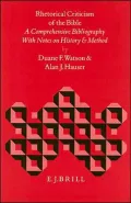 Rhetorical Criticism of the Bible A Comprehensive Bibliography With Notes on History and Method