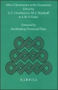 Afro-Christianity at the Grassroots: Its Dynamics and Strategies