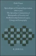 Apocalypse as Utopian Expectation (800-1500): The Apocalypse Commentary of Berengaudus of Ferrieres and the Relationship between Exegesis, Liturgy and Iconography