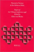 Narrative Syntax and the Hebrew Bible : Papers of the Tilburg Conference 1996