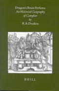 Dragon's Brain Perfume : An Historical Geography of Camphor