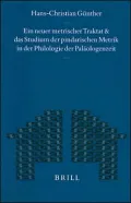 Ein neuer metrischer Traktat und das Studium der pindarischen Metrik in der Philologie der Palaologenzeit