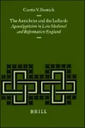 The Antichrist and the Lollards: Apocalypticism in Late Medieval and Reformation England