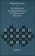 The pathology of the English Renaissance