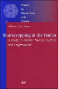 Sharecropping in the Yemen: A Study in Islamic Theory, Custom and Pragmatism